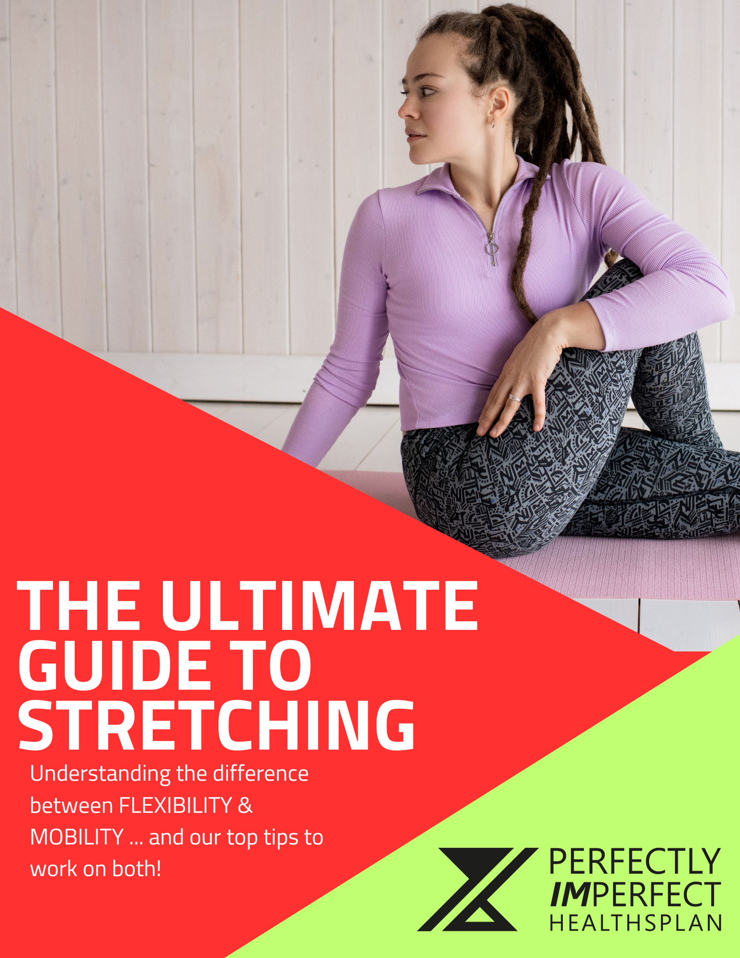 The Ultimate Guide To Stretching